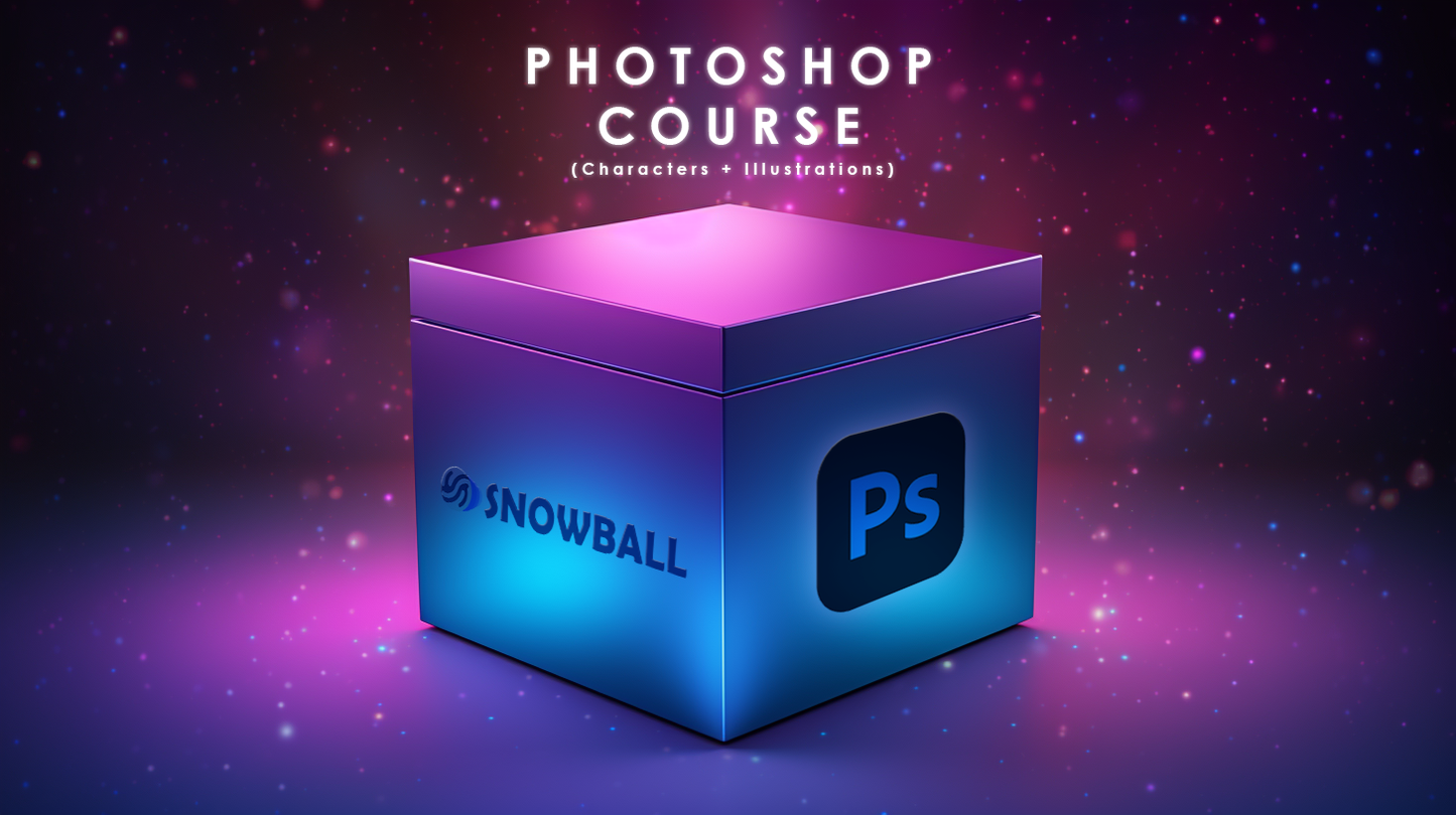 Snowball Photoshop Course 2025 (Complete) - (Characters & Illustrations)